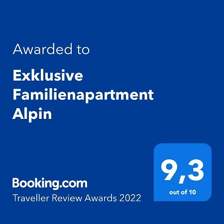 Apartman Exklusive Familienapartment Alpin
